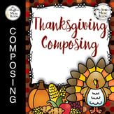 Thanksgiving Composing Digital Resources